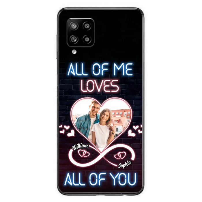 Custom Personalized Couple Photo Phone Case - Christmas Gift Idea For Couple/ Him/ Her - All Of Me Loves All Of You - Case For iPhone/Samsung