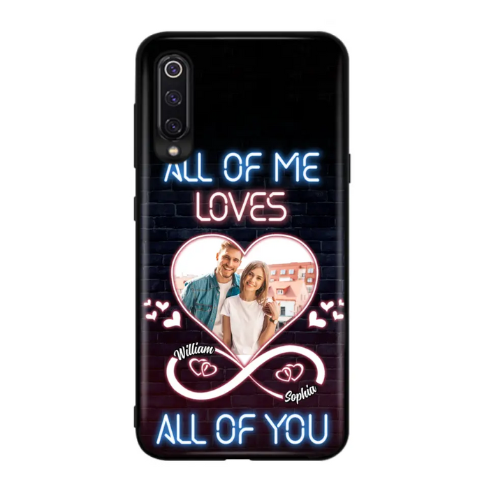 Custom Personalized Couple Photo Phone Case - Christmas Gift Idea For Couple/ Him/ Her - All Of Me Loves All Of You - Case For Oppo/Xiaomi/Huawei