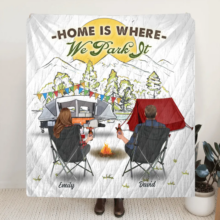 Custom Personalized Camping Quilt/Single Layer Fleece Blanket - Gift Idea For Camping Lover/ Couple/ Family/ Friends - Home Is Where We Park It