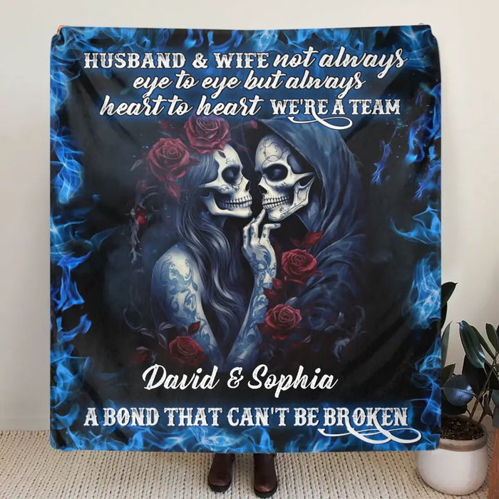 Custom Personalized Skull Couple Quilt/Single Layer Fleece Blanket - Memorial Gift Idea For Him/Her - Husband & Wife Not Always Eye To Eye