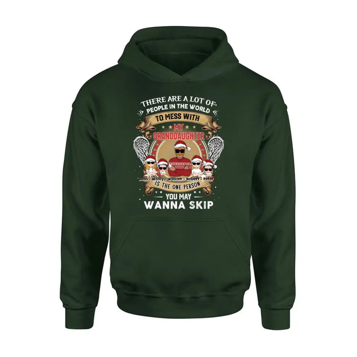 Custom Personalized Grandpa Shirt/ Hoodie - Christmas Gift Idea For Grandpa From Grandkids - Upto 4 Grandkids - You May Wanna Skip