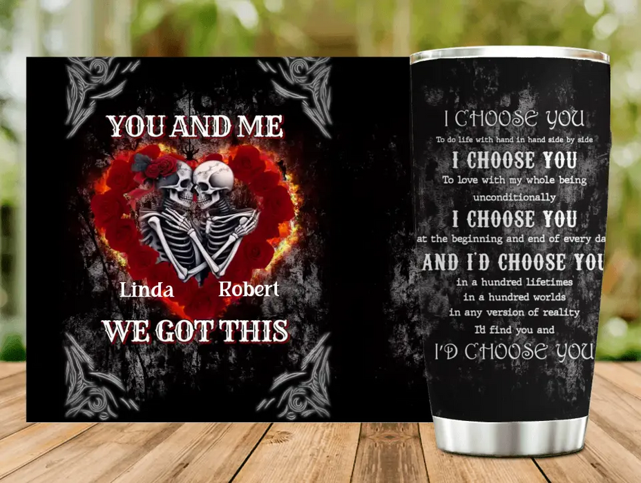 Custom Personalized  Skull Tumbler - Skull Gift For Couple/ Memorial Gift - I Choose You
