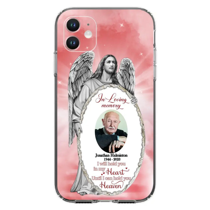 Custom Personalized Jesus Christ Memorial Photo Phone Case - Memorial Gift Idea For Family Member - I Will Hold You in My Heart Until I Can Hold You in Heaven - Case For iPhone/Samsung