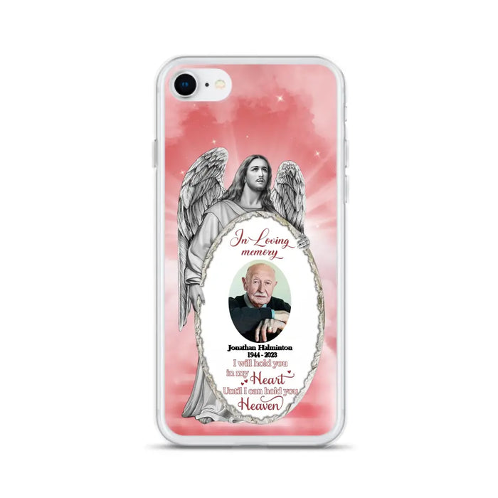 Custom Personalized Jesus Christ Memorial Photo Phone Case - Memorial Gift Idea For Family Member - I Will Hold You in My Heart Until I Can Hold You in Heaven - Case For iPhone/Samsung