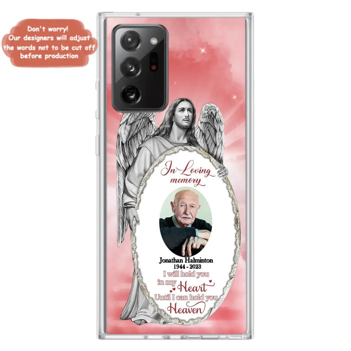 Custom Personalized Jesus Christ Memorial Photo Phone Case - Memorial Gift Idea For Family Member - I Will Hold You in My Heart Until I Can Hold You in Heaven - Case For iPhone/Samsung