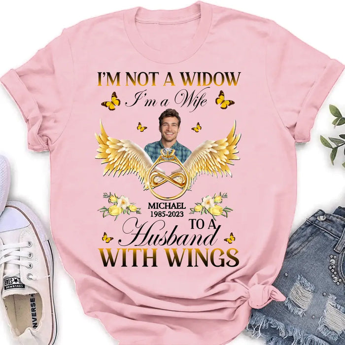 Custom Personalized Memorial Husband Shirt/ Hoodie - Memorial Gift Idea - I'm Not A Widow I'm A Wife To A Husband With Wings