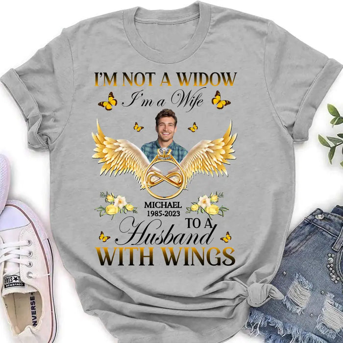 Custom Personalized Memorial Husband Shirt/ Hoodie - Memorial Gift Idea - I'm Not A Widow I'm A Wife To A Husband With Wings