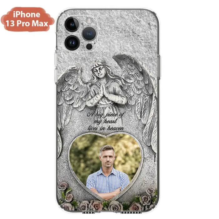 Custom Personalized Memorial Photo Phone Case - Memorial Gift Idea For Family Member - A Big Piece Of My Heart Lives In Heaven - Case For iPhone/Samsung