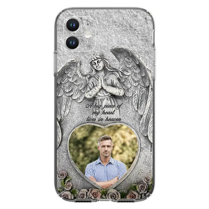 Custom Personalized Memorial Photo Phone Case - Memorial Gift Idea For Family Member - A Big Piece Of My Heart Lives In Heaven - Case For iPhone/Samsung