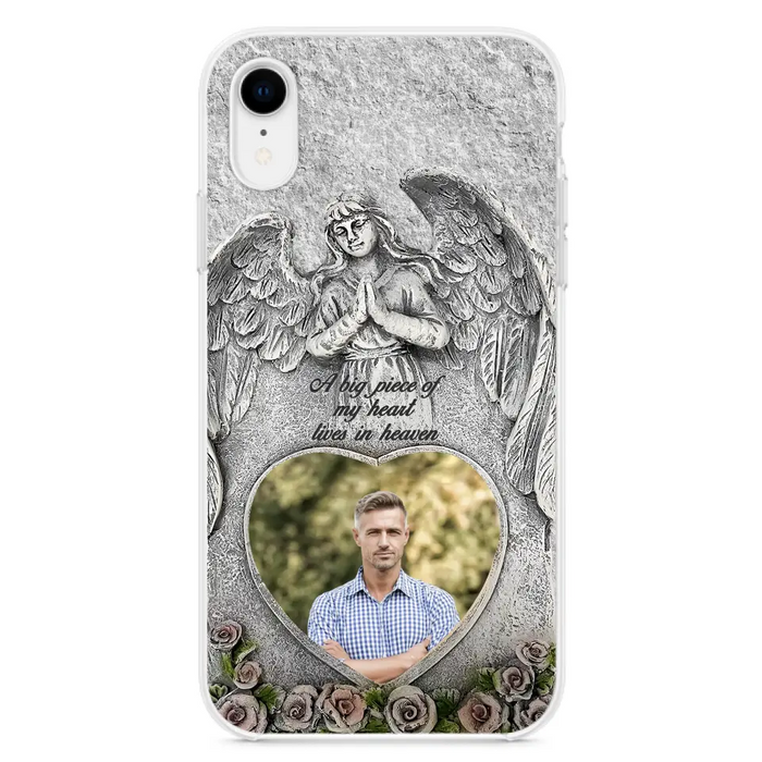 Custom Personalized Memorial Photo Phone Case - Memorial Gift Idea For Family Member - A Big Piece Of My Heart Lives In Heaven - Case For iPhone/Samsung