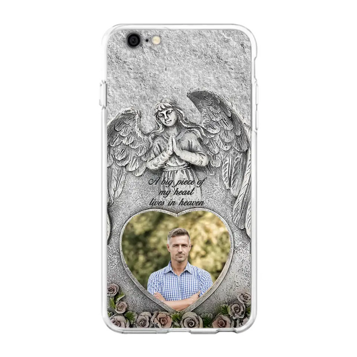 Custom Personalized Memorial Photo Phone Case - Memorial Gift Idea For Family Member - A Big Piece Of My Heart Lives In Heaven - Case For iPhone/Samsung