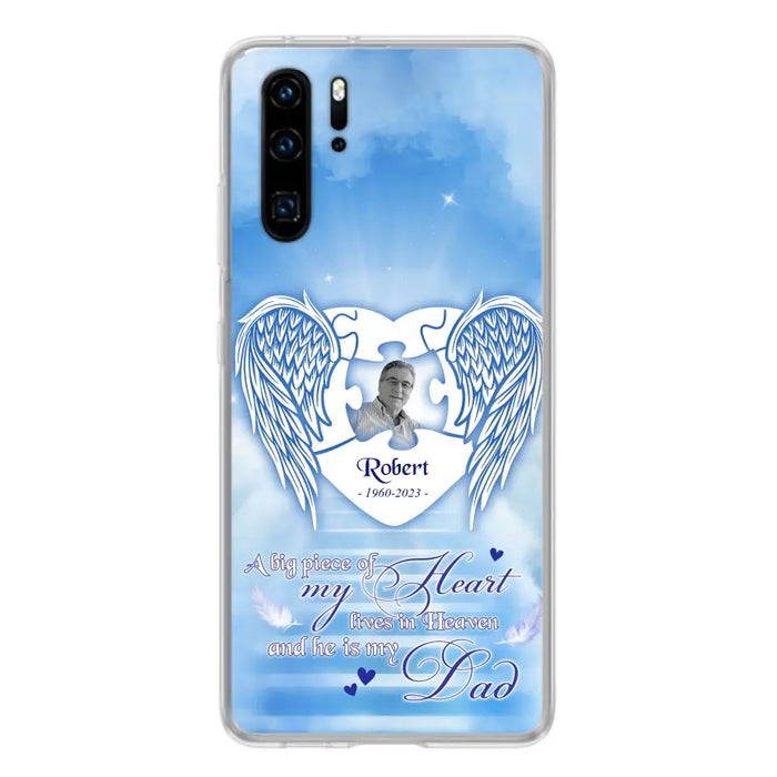 Custom Personalized Memorial Photo Phone Case - Memorial Gift Idea For Family - A Big Piece Of My Heart Lives In Heaven And He Is My Dad -  Case For Oppo/ Xiaomi/ Huawei