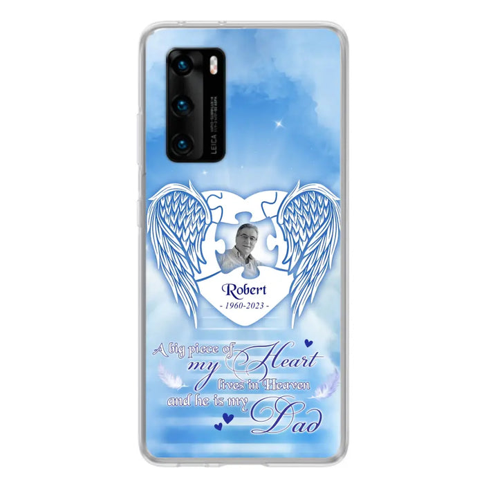 Custom Personalized Memorial Photo Phone Case - Memorial Gift Idea For Family - A Big Piece Of My Heart Lives In Heaven And He Is My Dad -  Case For Oppo/ Xiaomi/ Huawei