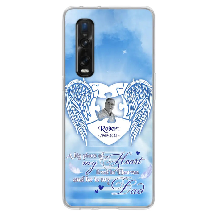 Custom Personalized Memorial Photo Phone Case - Memorial Gift Idea For Family - A Big Piece Of My Heart Lives In Heaven And He Is My Dad -  Case For Oppo/ Xiaomi/ Huawei