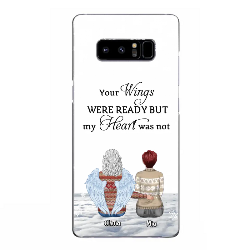 Personalized Memorial Phone Case - Up to 5 People - Gift Idea For Family - Your Wings Were Ready But My Heart Was Not - Case For iPhone/Samsung