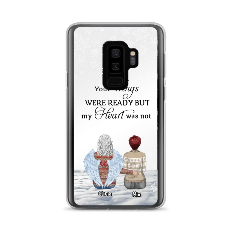 Personalized Memorial Phone Case - Up to 5 People - Gift Idea For Family - Your Wings Were Ready But My Heart Was Not - Case For iPhone/Samsung