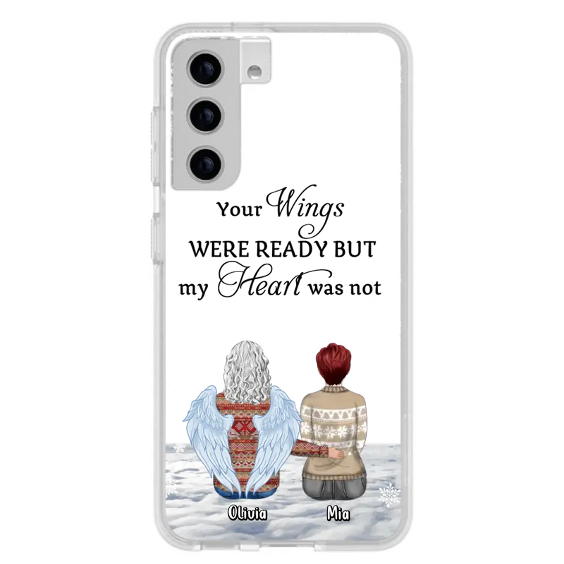 Personalized Memorial Phone Case - Up to 5 People - Gift Idea For Family - Your Wings Were Ready But My Heart Was Not - Case For iPhone/Samsung