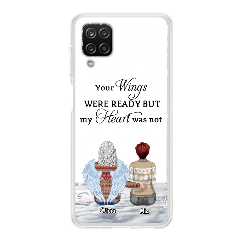 Personalized Memorial Phone Case - Up to 5 People - Gift Idea For Family - Your Wings Were Ready But My Heart Was Not - Case For iPhone/Samsung