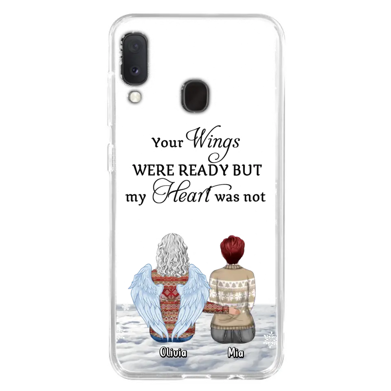 Personalized Memorial Phone Case - Up to 5 People - Gift Idea For Family - Your Wings Were Ready But My Heart Was Not - Case For iPhone/Samsung