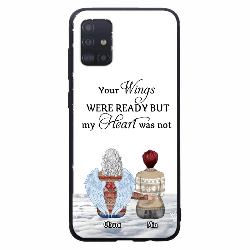 Personalized Memorial Phone Case - Up to 5 People - Gift Idea For Family - Your Wings Were Ready But My Heart Was Not - Case For iPhone/Samsung