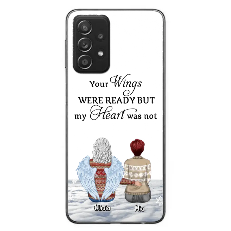 Personalized Memorial Phone Case - Up to 5 People - Gift Idea For Family - Your Wings Were Ready But My Heart Was Not - Case For iPhone/Samsung
