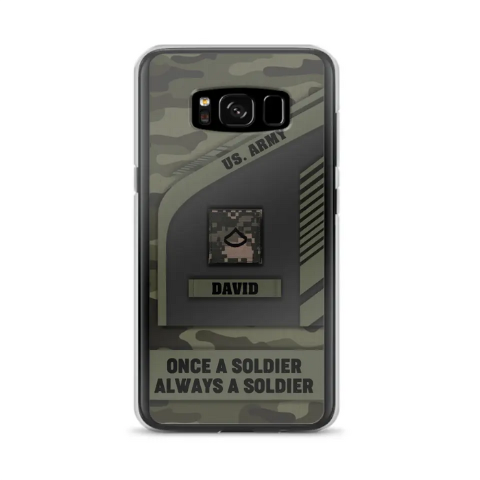 Custom Personalized Veteran Phone Case - Gift Idea For Veteran/Veterans Day - Once A Soldier Always A Soldier - Case for iPhone/Samsung