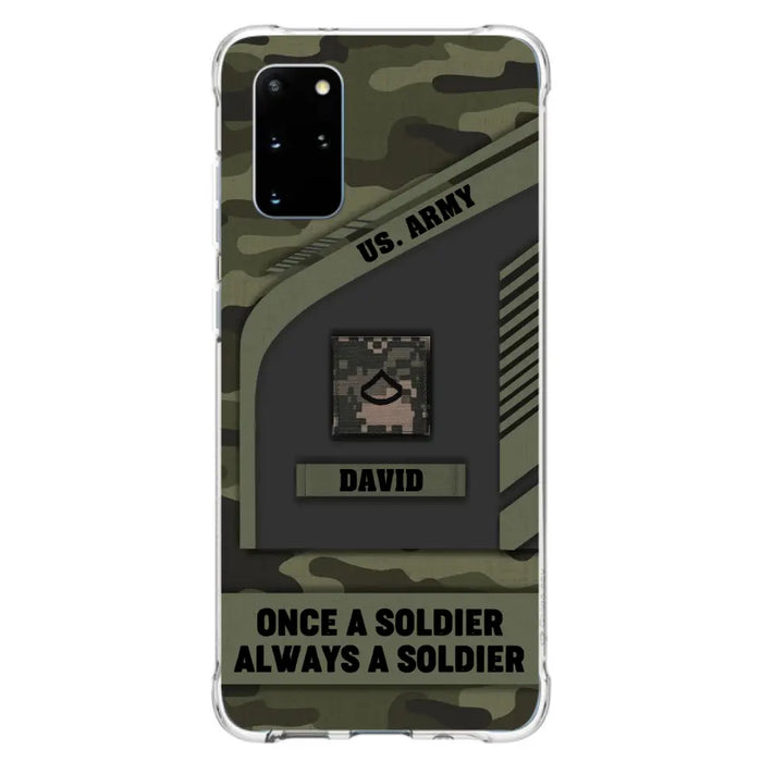 Custom Personalized Veteran Phone Case - Gift Idea For Veteran/Veterans Day - Once A Soldier Always A Soldier - Case for iPhone/Samsung