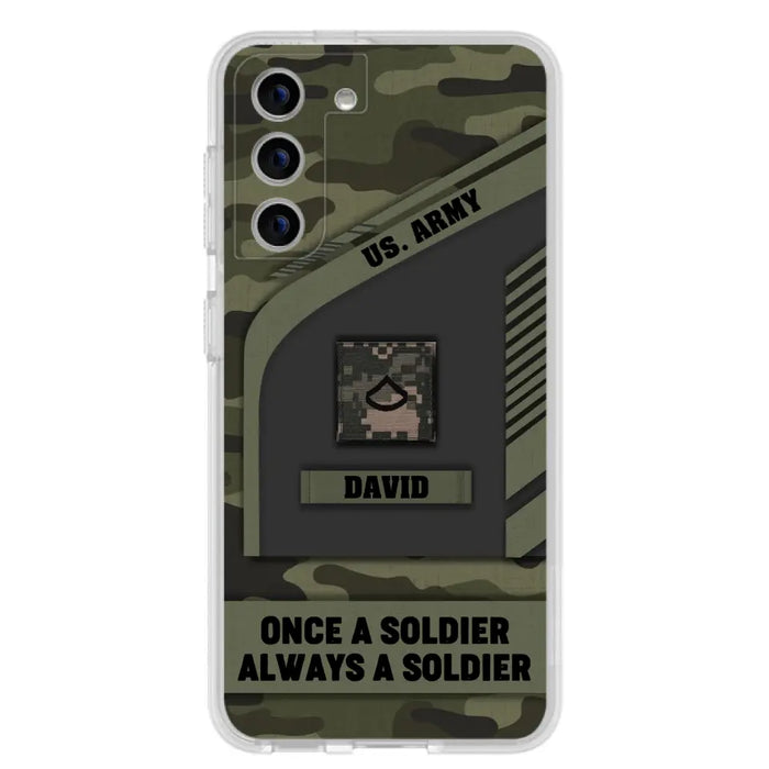 Custom Personalized Veteran Phone Case - Gift Idea For Veteran/Veterans Day - Once A Soldier Always A Soldier - Case for iPhone/Samsung