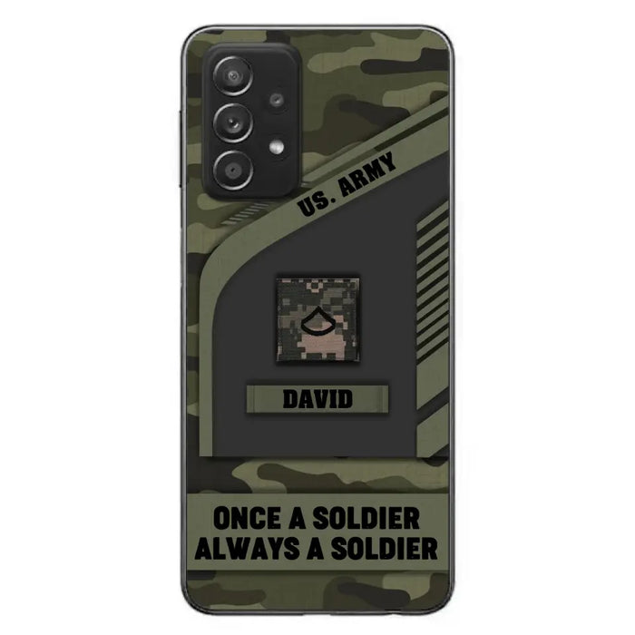 Custom Personalized Veteran Phone Case - Gift Idea For Veteran/Veterans Day - Once A Soldier Always A Soldier - Case for iPhone/Samsung