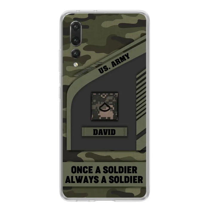 Custom Personalized Veteran Phone Case - Gift Idea For Veteran/Veterans Day - Once A Soldier Always A Soldier - Case for Xiaomi/Huawei/Oppo