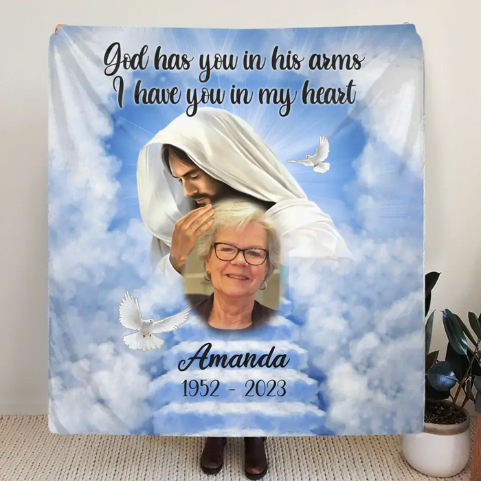 Personalized Memorial Quilt/Single Layer Fleece Blanket - Upload Photo - Memorial Gift Idea For Family Member - God Has You In His Arms I Have You In My Heart