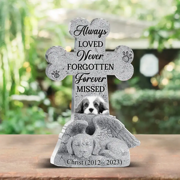 Always Loved Never Forgotten Forever Missed - Personalized Memorial Acrylic Plaque - Memorial Gift Idea - Upload Photo