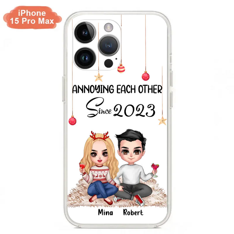 Custom Personalized Couple Phone Case - Christmas  Gift Idea For Couple - Annoying Each Other Since 2023 - Case for iPhone/Samsung