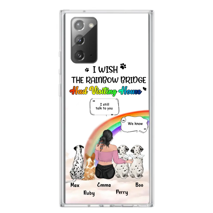 Personalized Pet Mom Phone Case - Upto 4 Pets - Memorial Gift Idea for Dog/Cat Lovers - I Wish The Rainbow Bridge Had Visiting Hours - Case for iPhone/Samsung