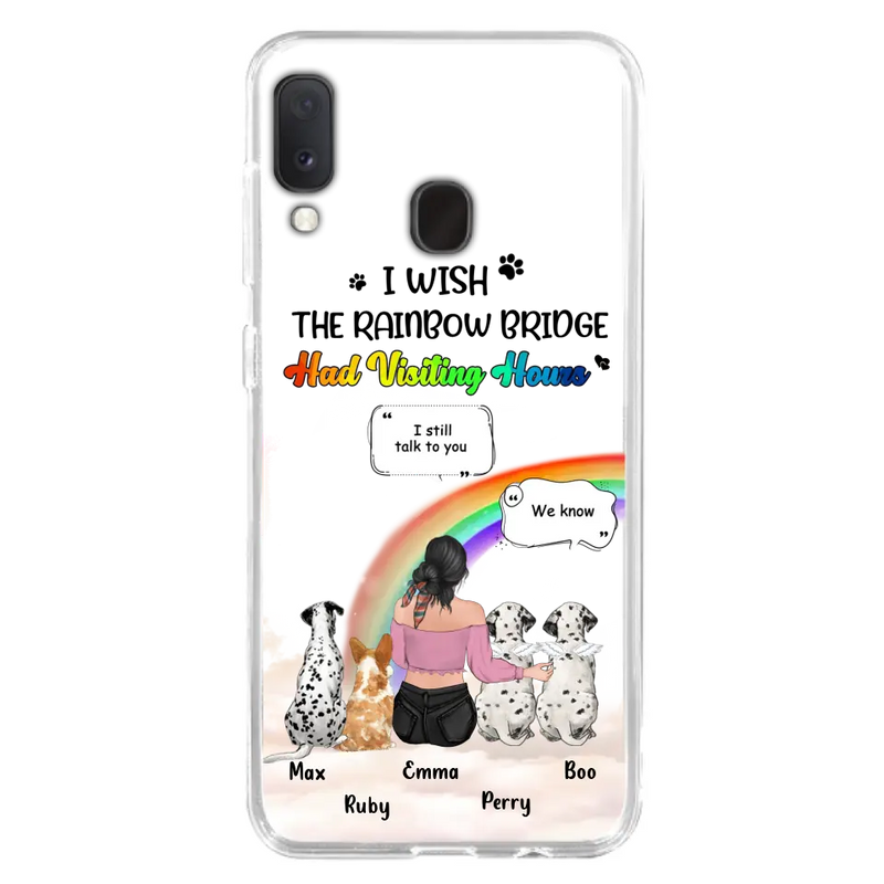 Personalized Pet Mom Phone Case - Up to 4 Pets - Memorial Gift Idea for Dog/Cat Lovers - I Wish The Rainbow Bridge Had Visiting Hours - Case for iPhone/Samsung
