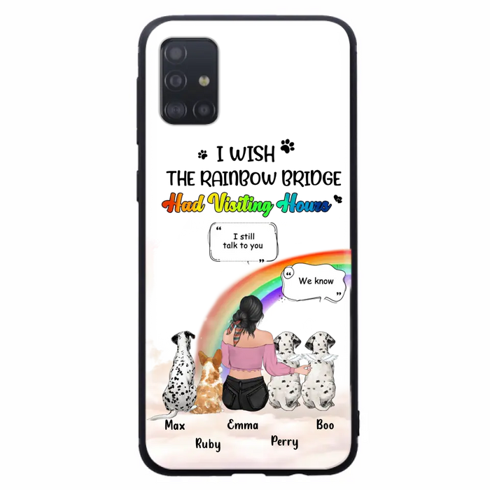 Personalized Pet Mom Phone Case - Upto 4 Pets - Memorial Gift Idea for Dog/Cat Lovers - I Wish The Rainbow Bridge Had Visiting Hours - Case for iPhone/Samsung