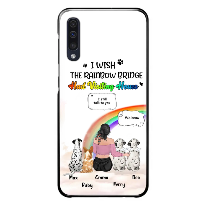 Personalized Pet Mom Phone Case - Upto 4 Pets - Memorial Gift Idea for Dog/Cat Lovers - I Wish The Rainbow Bridge Had Visiting Hours - Case for iPhone/Samsung