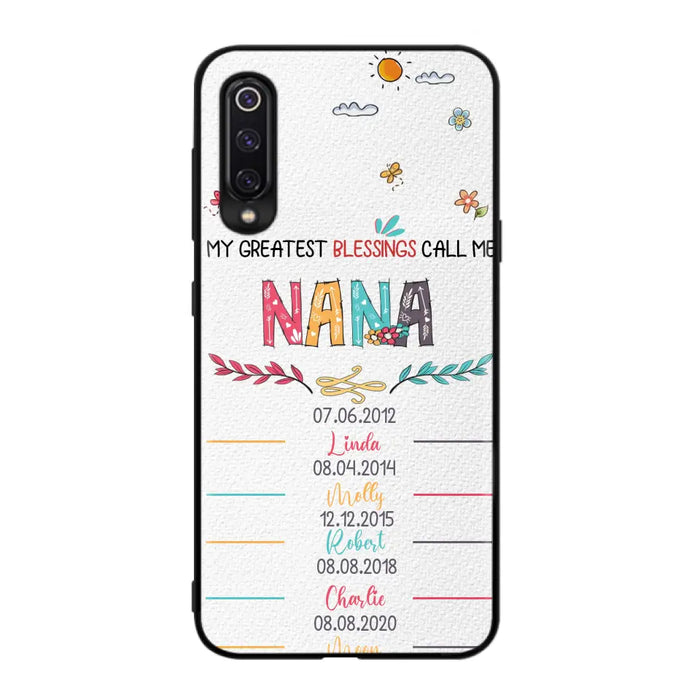 Personalized Grandma Phone Case - Gift Idea For Grandma - Upto 5 Grandkids - My Greatest Blessings Call Me Nana - Case For Oppo/Xiaomi/Huawei