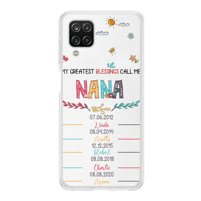 Personalized Grandma Phone Case - Gift Idea For Grandma - Upto 5 Grandkids - My Greatest Blessings Call Me Nana - Case For iPhone/Samsung