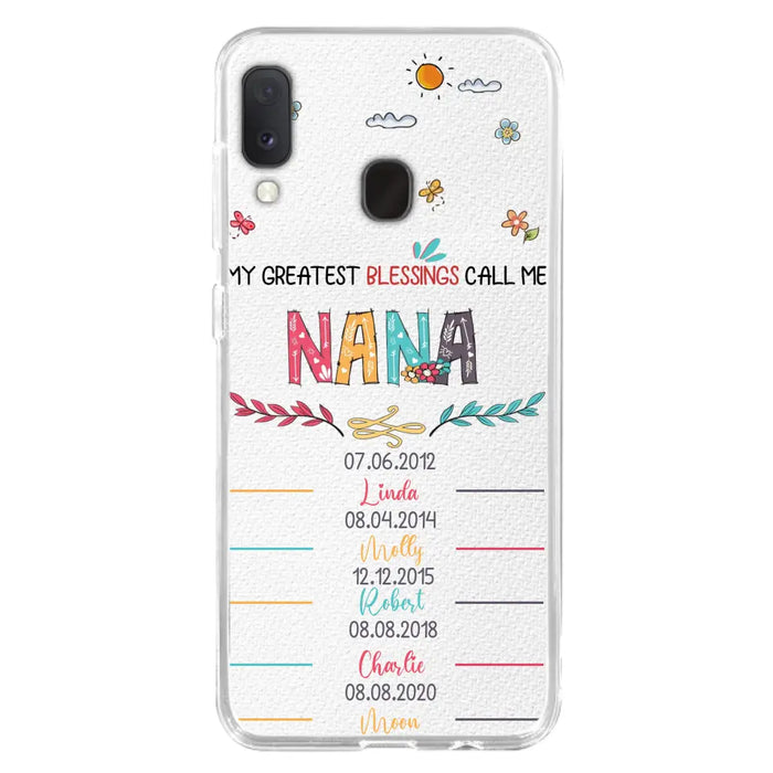 Personalized Grandma Phone Case - Gift Idea For Grandma - Upto 5 Grandkids - My Greatest Blessings Call Me Nana - Case For iPhone/Samsung