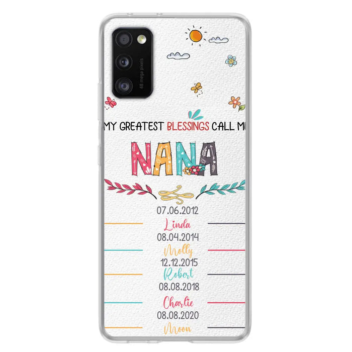 Personalized Grandma Phone Case - Gift Idea For Grandma - Upto 5 Grandkids - My Greatest Blessings Call Me Nana - Case For iPhone/Samsung