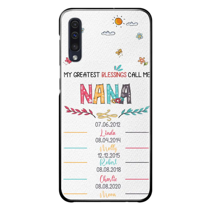 Personalized Grandma Phone Case - Gift Idea For Grandma - Upto 5 Grandkids - My Greatest Blessings Call Me Nana - Case For iPhone/Samsung