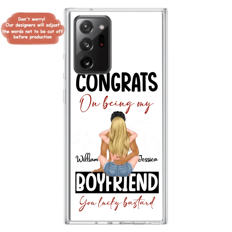 Personalized Couple Phone Case - Gift Idea For Couple/Valentines Day - Congrats On Being My Boyfriend You Lucky Bastard - Case For iPhone/Samsung