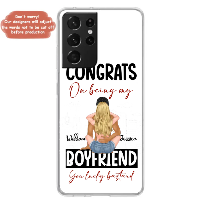 Custom Personalized Couple Phone Case - Gift Idea For Couple/Valentines Day - Congrats On Being My Boyfriend You Lucky Bastard - Case For iPhone/Samsung