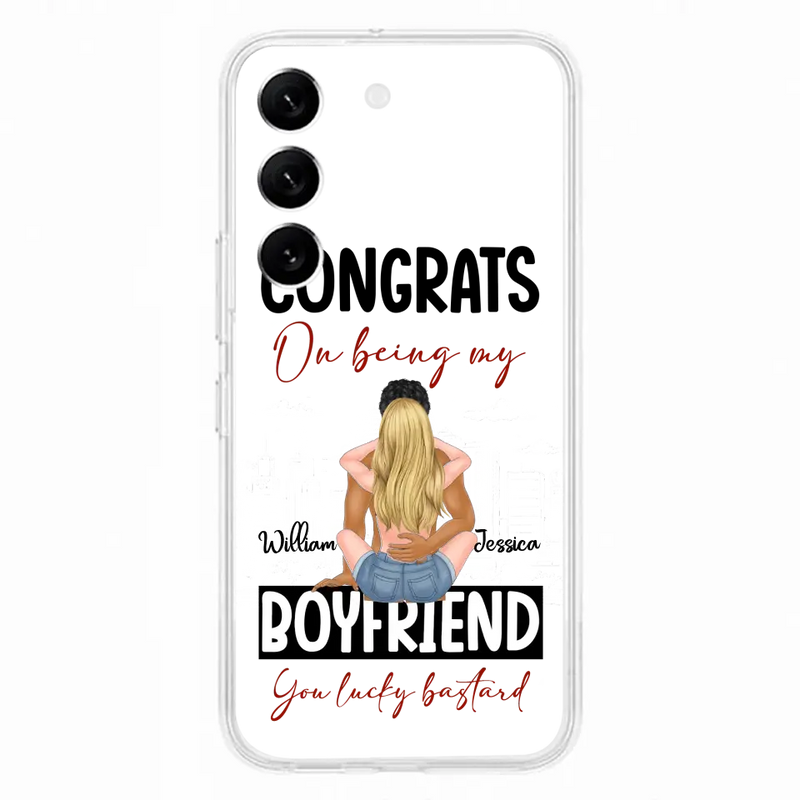 Personalized Couple Phone Case - Gift Idea For Couple/Valentines Day - Congrats On Being My Boyfriend You Lucky Bastard - Case For iPhone/Samsung