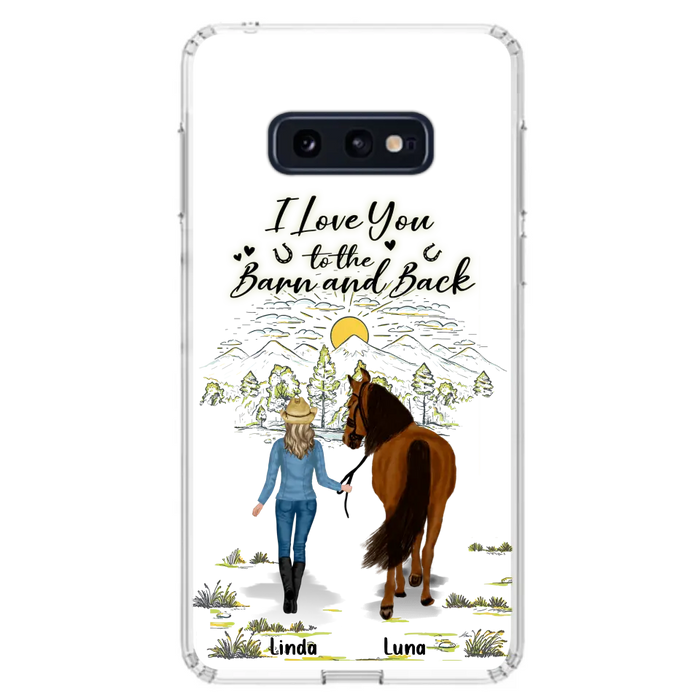 Custom Personalized Horse Girl Phone Case - Upto 6 Horses - Gift Idea for Horse Lovers - I Love You To The Barn & Back - Case for iPhone/Samsung