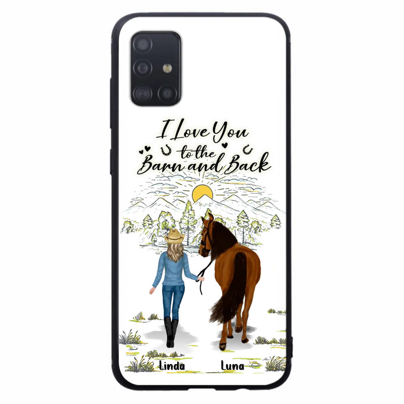 Personalized Horse Girl Phone Case - Up to 6 Horses - Gift Idea for Horse Lovers - I Love You To The Barn & Back - Case for iPhone/Samsung