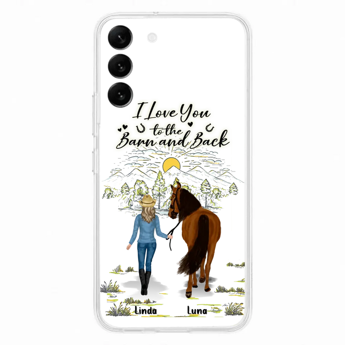 Custom Personalized Horse Girl Phone Case - Upto 6 Horses - Gift Idea for Horse Lovers - I Love You To The Barn & Back - Case for iPhone/Samsung