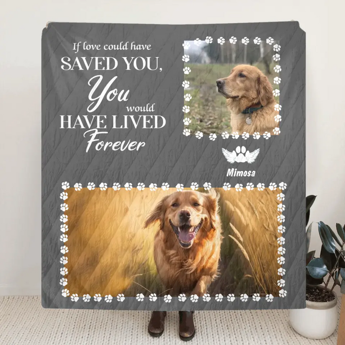 Custom Personalized Dog Photo Single Layer Fleece/Quilt Blanket - Upto 3 Dogs and 7 Photos - Memorial Gift Idea for Dog Owners - If Love Could Have Saved You