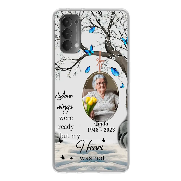 Custom Personalized Memorial Photo Phone Case - Upload Photo - Memorial Gift Idea For Family Member - Your Wings Were Ready But My Heart Was Not - Case For Xiaomi/ Oppo/ Huawei